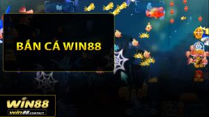 Bắn Cá Win88