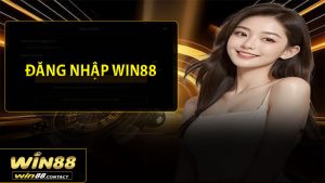 Đăng Nhập Win88